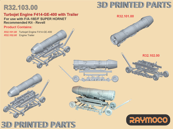 R32.103.00  1/32 FA/-18E/F Turbojet Engine F414-GE-400 with Trailer. Recommended Kits - Revell