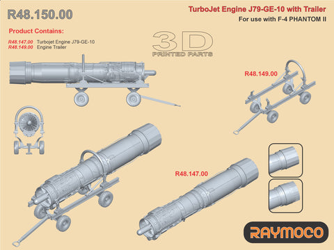 R48.150.00  1/48 F-4 PHANTOM II  Engine J79-GE-10 with Engine Trailer.