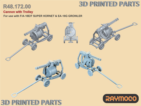 R48.172.00  1/48 F/A-18E/F & EA-18G Cannon with Trolley. Recommended Kits - Hasegawa